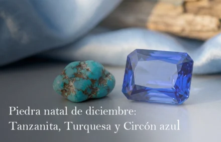 Piedra de diciembre: Tanzanita, Turquesa y Circón azul